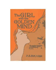 The Girl With The Golden Mind - Soltana D.B